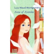 Книга Люси-Мод Монтгомери «Ann of Avonlea» 978-966-03-9730-9