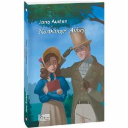 Книга Джейн Остин «Northanger Abbey (Нортенґерське абатство)» 9786175517918