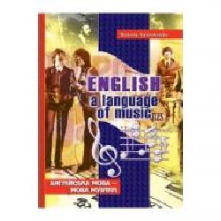 Книга Николай Ярошенко «Английский язык – язык музыки' 978-966-634-516-8